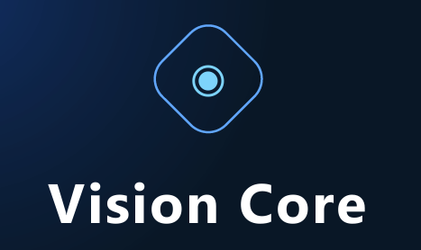 Vision Core